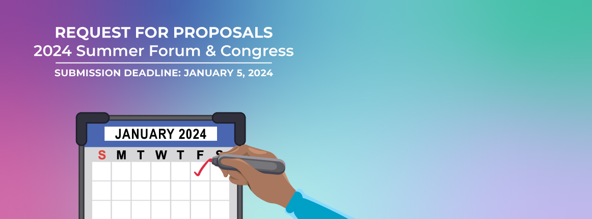 Request for Proposals: Summer Forum & Congress 2024